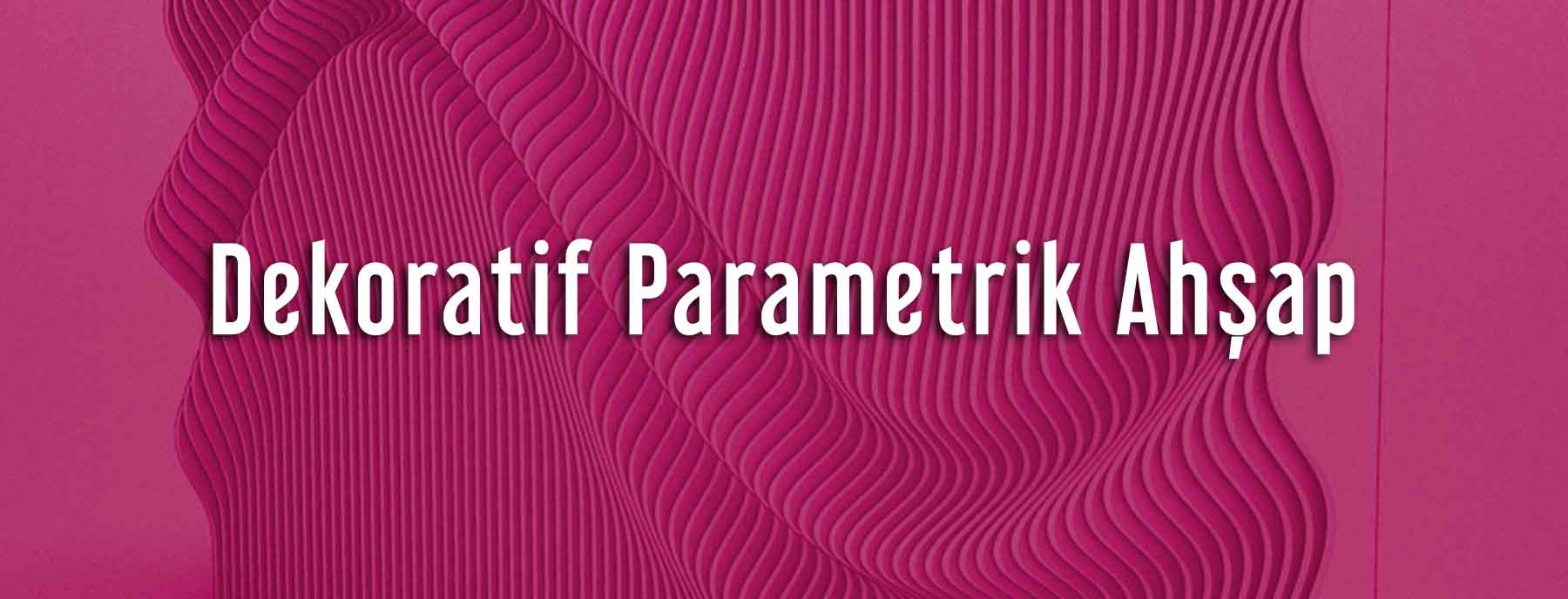 İstanbul Tabela İmalatı Dekoratif Parametrik Ahşap Tasarım